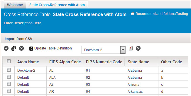 In this state cross reference table example, system A uses the State Name value from the conKeyRefs.UC_Runtime DocconKeyRefs.UC_Runtime-2.