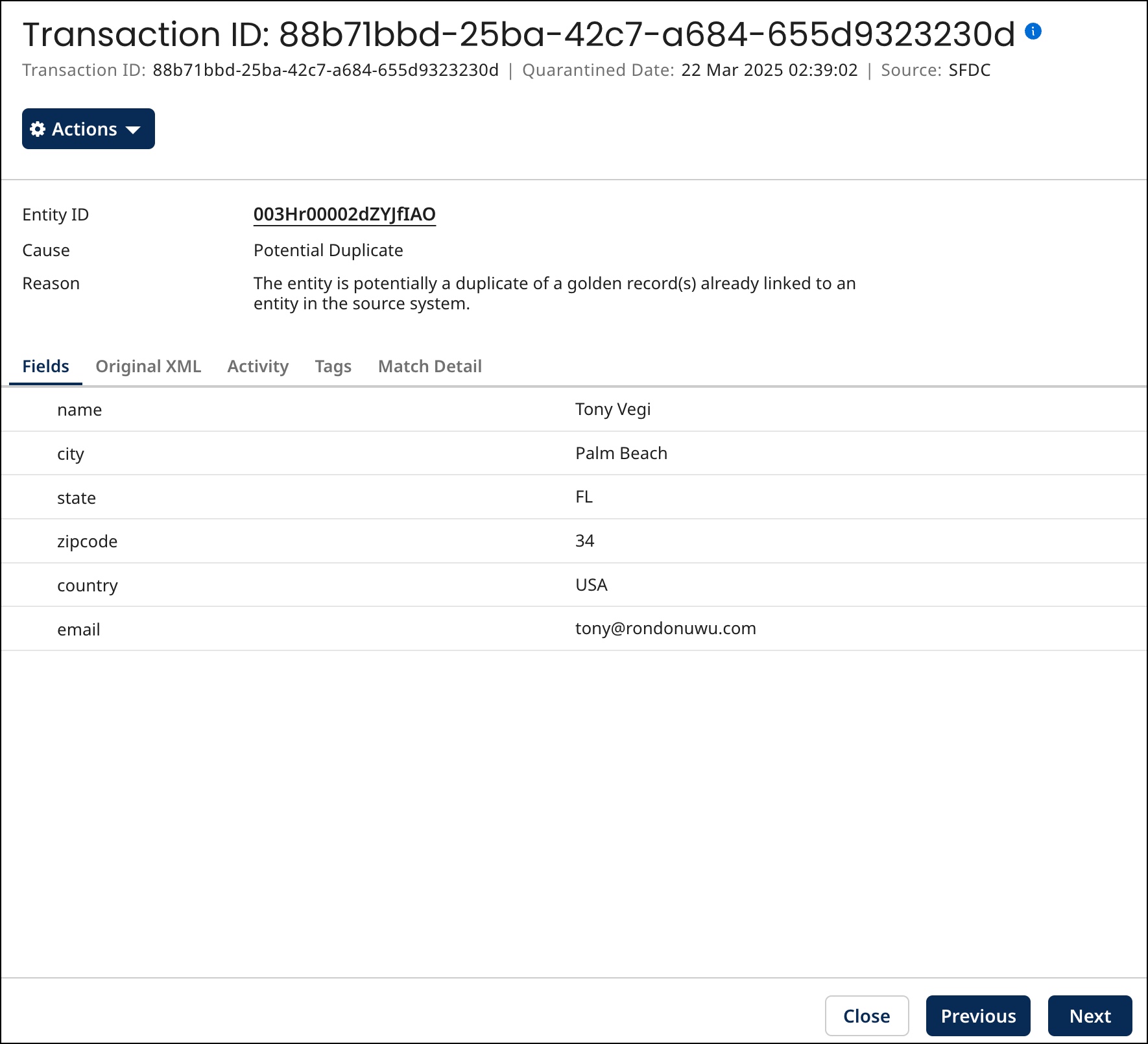Quarantine entry details view for an entity quarantined as a potential duplicate
